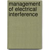 Management Of Electrical Interference door Telecommunications Agency