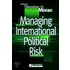 Managing International Political Risk