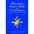 Managing Project Risk And Uncertainty
