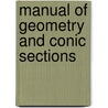 Manual Of Geometry And Conic Sections door William Guy Peck