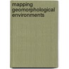 Mapping Geomorphological Environments door Niki Evelpidou