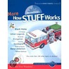 Marshall Brain's More How Stuff Works by Marshall Brain