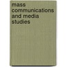 Mass Communications And Media Studies by Peyton Paxson