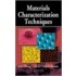 Materials Characterization Techniques