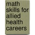 Math Skills for Allied Health Careers