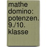 Mathe Domino: Potenzen. 9./10. Klasse door Martin Kramer