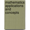 Mathematics Applications and Concepts by Roger Day