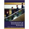 Mathematics Of Economics And Business door Yuri N. Sotskov