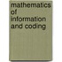Mathematics Of Information And Coding