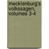 Mecklenburg's Volkssagen, Volumes 3-4