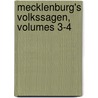 Mecklenburg's Volkssagen, Volumes 3-4 door U. Niederhöffer