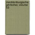 Mecklenburgische Jahrbcher, Volume 53