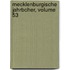 Mecklenburgische Jahrbcher, Volume 53