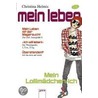 Mein Leben 02. Mein Lollimädchen-Ich by Christina Helmis