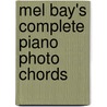Mel Bay's Complete Piano Photo Chords by Jonathan Hansen