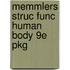 Memmlers Struc Func Human Body 9e Pkg