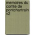 Memoires Du Comte de Pontchartrain V2