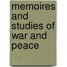 Memoires and Studies of War and Peace door Archibald Forbes