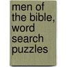 Men of the Bible, Word Search Puzzles by Unknown