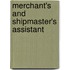 Merchant's and Shipmaster's Assistant