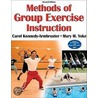 Methods Of Group Exercise Instruction by Mary Yoke