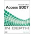 Microsoft Office Access 2007 In Depth