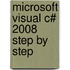 Microsoft Visual C# 2008 Step By Step