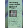 Microstrip And Printed Antenna Design by Randy Bancroft