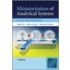 Miniaturization Of Analytical Systems