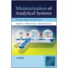 Miniaturization Of Analytical Systems door Angel Rios