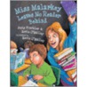 Miss Malarkey Leaves No Reader Behind door Kevin O'Malley