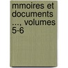 Mmoires Et Documents ..., Volumes 5-6 door D. Soci T. Histori