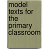 Model Texts For The Primary Classroom door Karen Moncrieffe