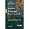 Molecular Breeding Of Forage And Turf door Onbekend