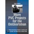 More Pvc Projects For The Outdoorsman