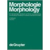 Morphologie / Morphology. 2. Halbband door Onbekend