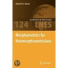 Morphometrics For Nonmorphometricians door Ashraf M.T. Elewa