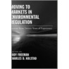 Moving To Markets Environmental Reg C door Jody Freeman
