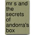Mr S And The Secrets Of Andorra's Box