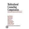 Multicultural Counseling Competencies door Nadya A. Fouad