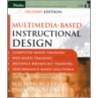 Multimedia-Based Instructional Design door William W. Lee