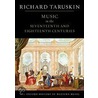 Music In 17th & 18th Centuries Ohwm P by Richard Taruskin