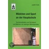 Mädchen und Sport an der Hauptschule door Judith Frohn