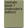 Nachalo Book 1 (Instructor's Edition) by Unknown