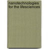 Nanotechnologies For The Lifesciences door Challa S.S.R. Kumar