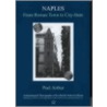Naples, from Roman Town to City-State door Paul Arthur