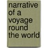 Narrative Of A Voyage Round The World