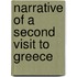 Narrative of a Second Visit to Greece