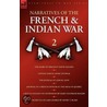 Narratives of the French & Indian War door Samuel Jenks