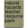 Natural Hazards Teacher Resource Pack door Ian Livingstone